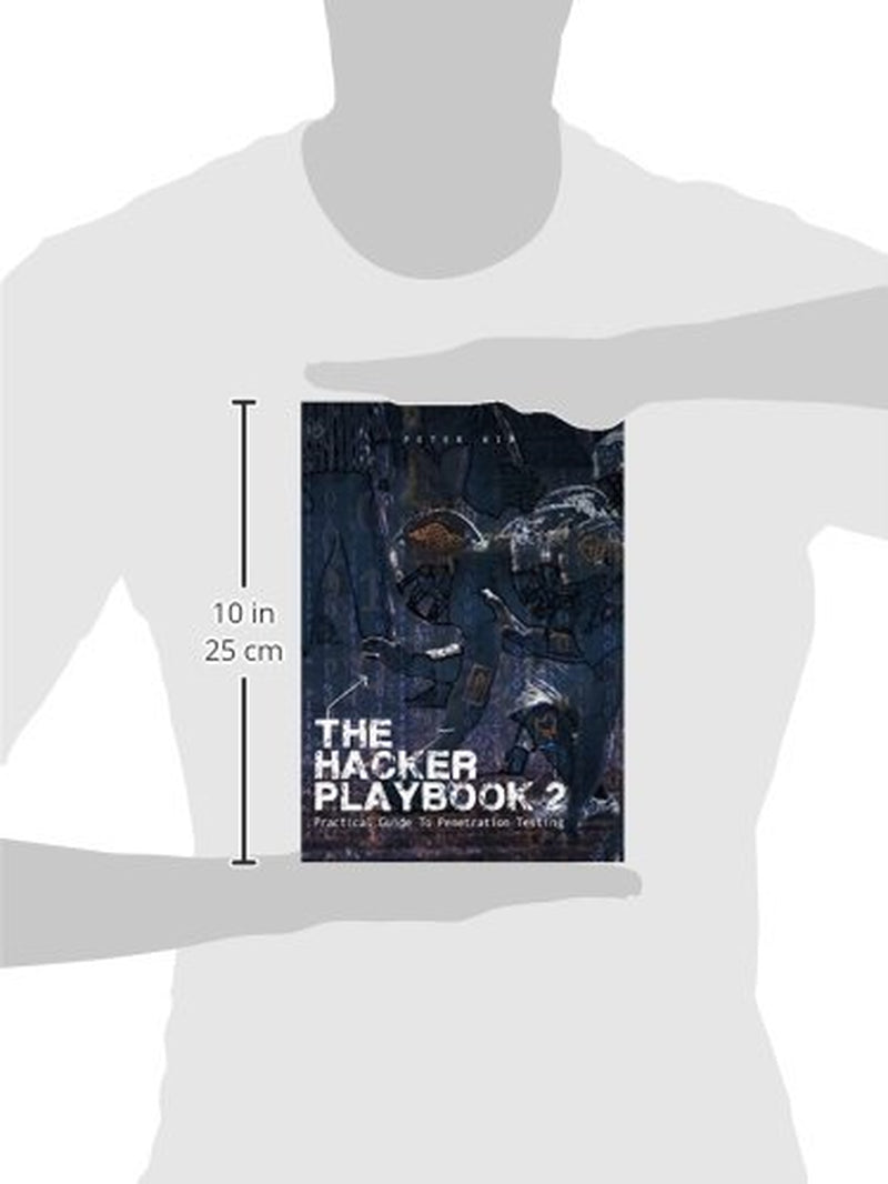 The Hacker Playbook 2: Practical Guide to Penetration Testing